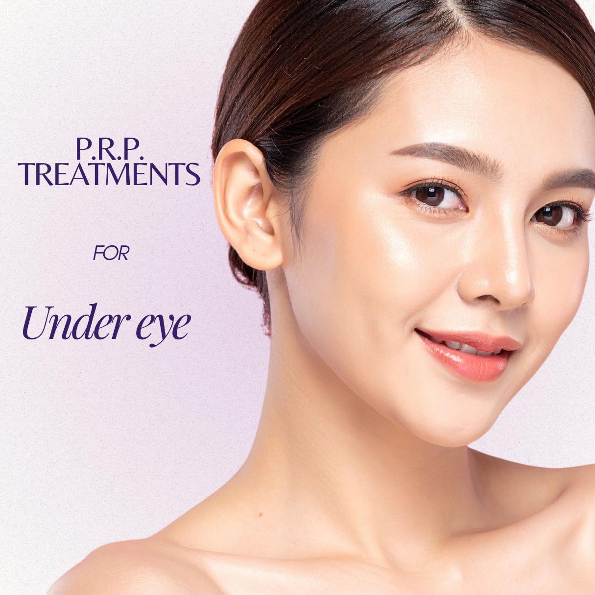 P.R.P. for Under Eye
